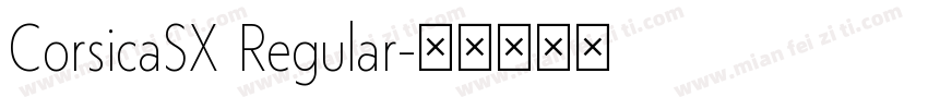 CorsicaSX Regular字体转换